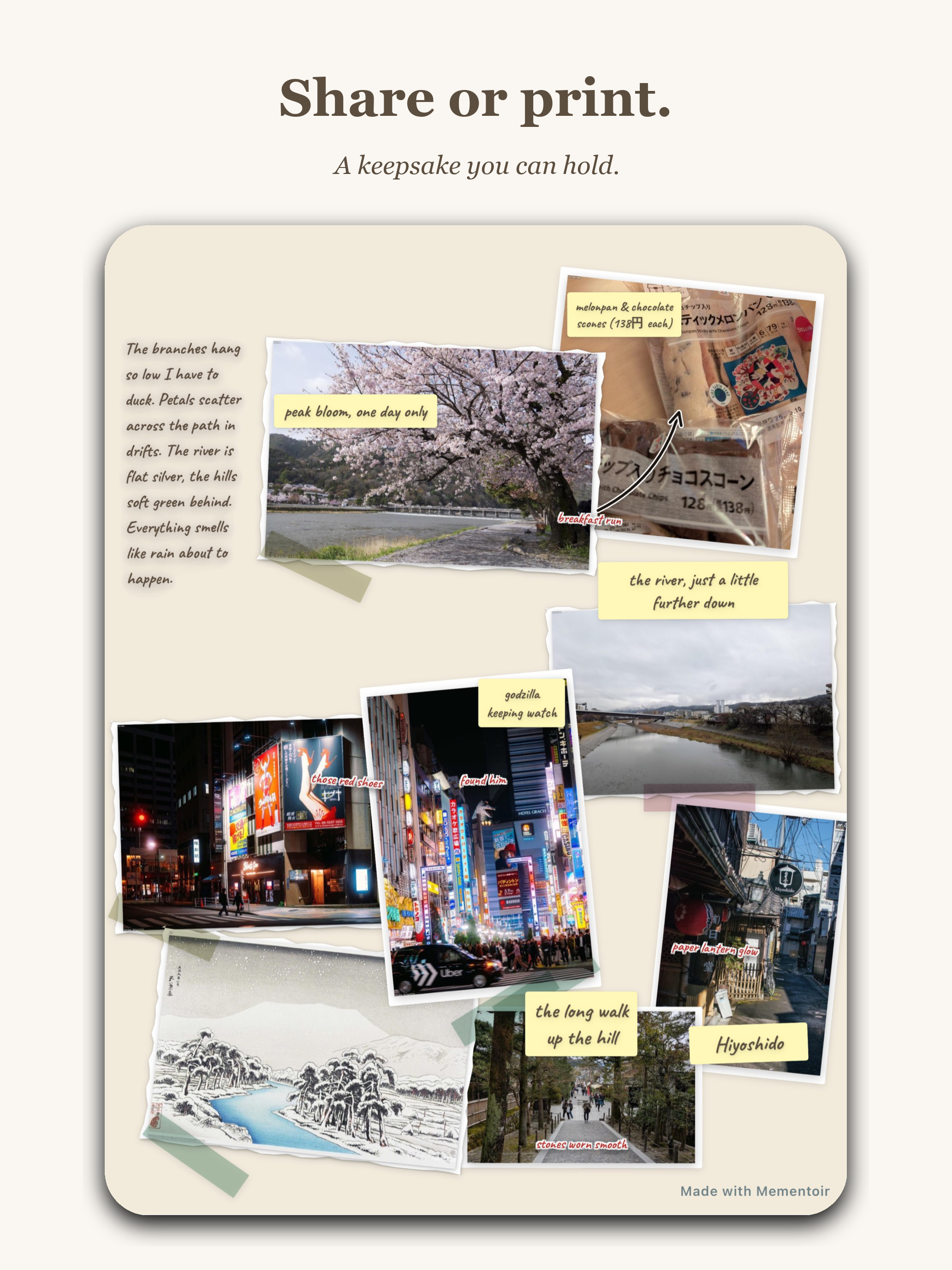 App Store marketing screenshot with headline Share or print. and subtitle A keepsake you can hold. Shows a finished Mementoir journal page on a beige background with multiple Polaroid photos, washi tape, yellow sticky-note captions, and prose. A small Made with Mementoir watermark sits in the bottom-right corner of the page.